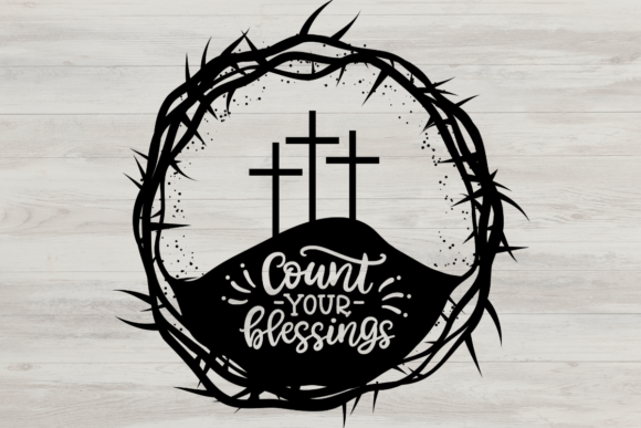 Count Your Blessings Cross Religion PNG and Crafts
