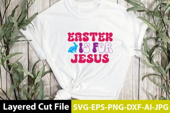 Easter is for Jesus Retro Design Crafts