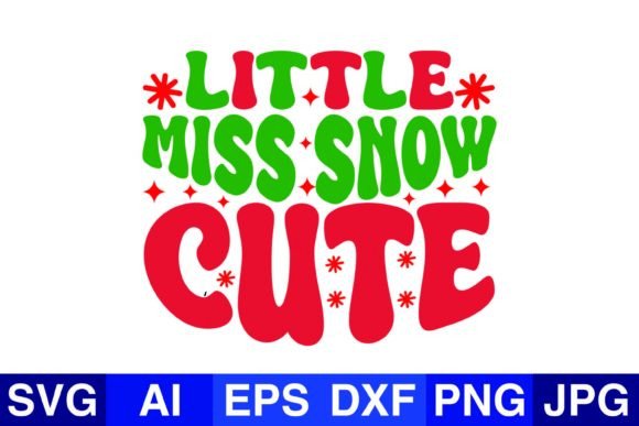 Little Miss Snow Cute Christmas SVG PNG for Crafts