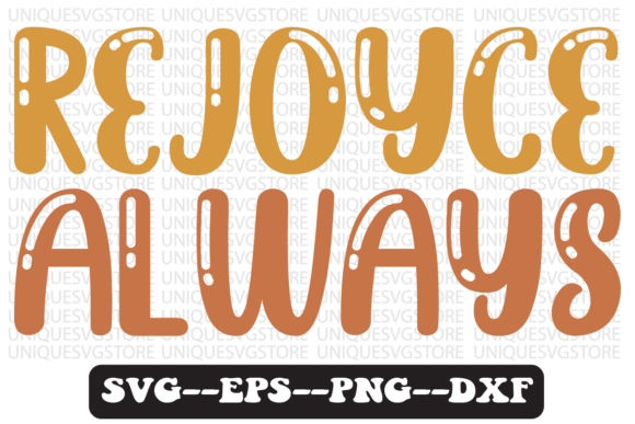 Rejoyce Always Quote Retro Svg Design